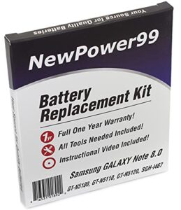 battery kit for samsung galaxy note 8.0 gt n5100, gt n5110, gt n5120, sgh i467 with tools, video and battery from newpower99