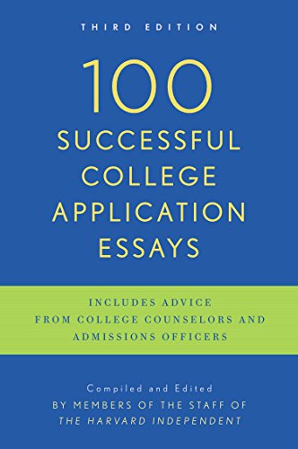 100 successful college application essays: third edition